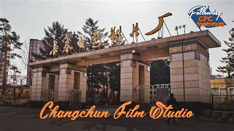  Das Changchun Filmstudio: Ein historischer Einblick in die chinesische Filmindustrie!